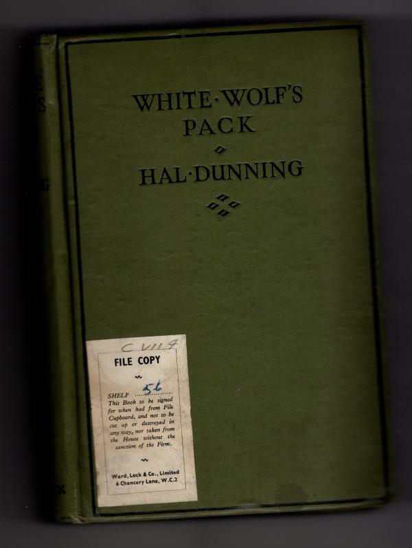 White Wolf's Pack by Hal Dunning (First Edition) File Copy