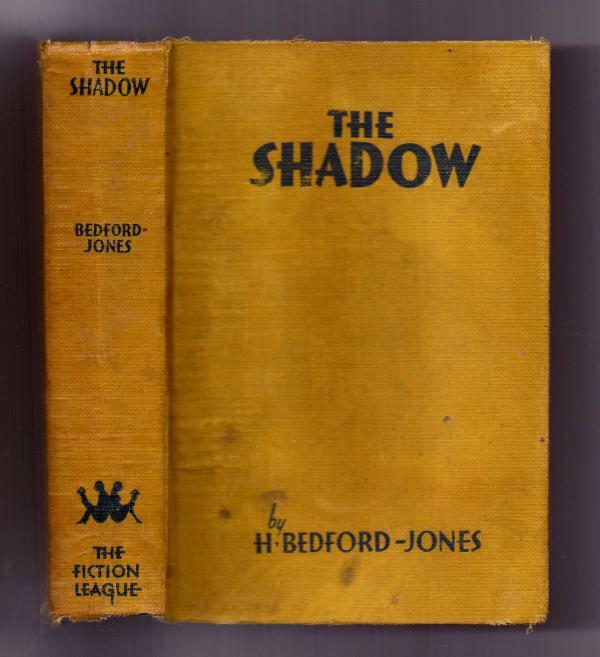 The Shadow by H. Bedford Jones (First Edition)