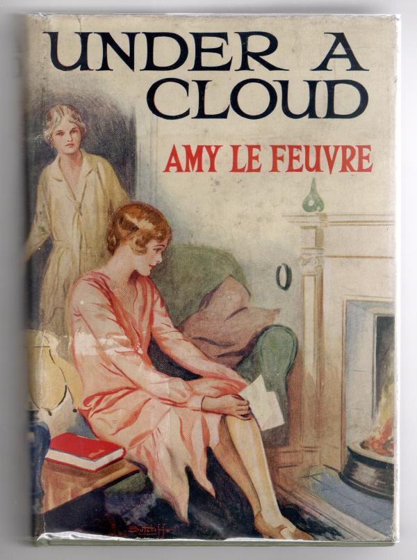 Under a Cloud by Amy Le Feuvre (First Edition) Rare DJ Publisher's Copy