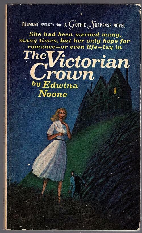 The Victorian Crown by Edwina Noone (Michael Avallone)