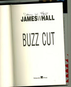 Buzz Cut by James W. Hall (First Edition) Signed