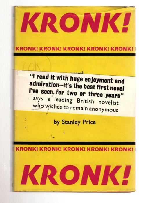 Kronk! by Stanley Price (First UK Edition) File Copy Wraparound band