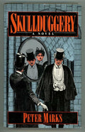Skullduggery by Peter Marks (First Edition)
