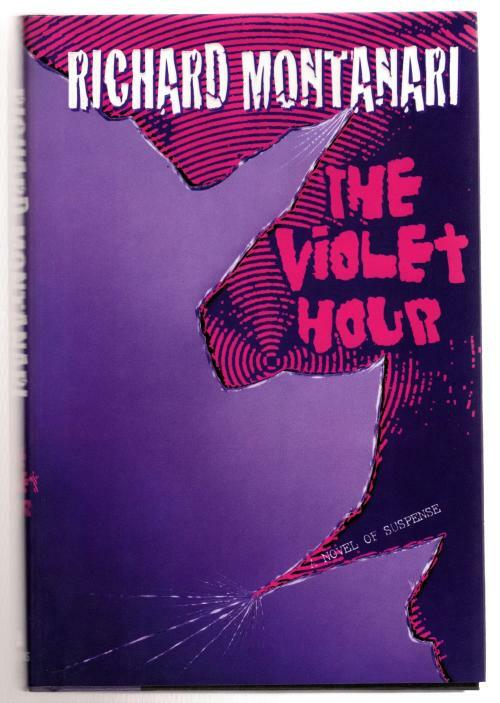 The Violet Hour by Richard Montanari (Internationally Acclaimed Thriller)