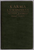 Karma: A Re-incarnation Play by Algernon Blackwood & Violet Pearn