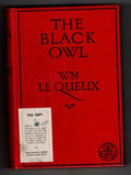The Black Owl by Wm. Le Queux (Hubin Listed) Abbey Cvr, Ward File Copy