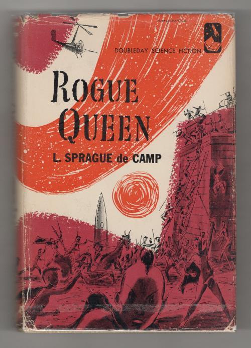 Rogue Queen by L. Sprague de Camp (First edition)