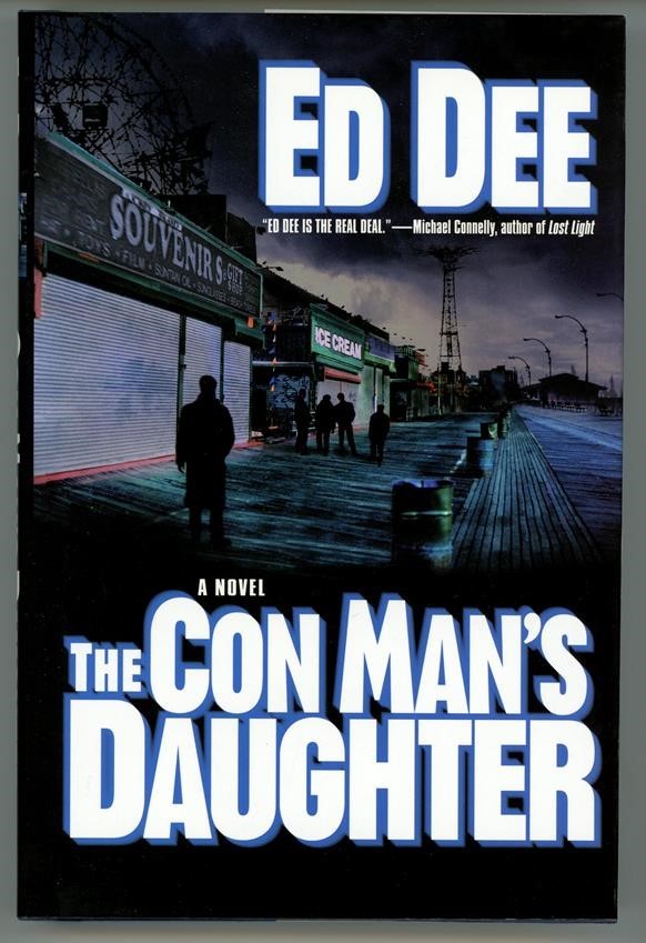 The Con Man's Daughter by Ed Dee 1st- High Grade