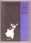 Solitary Song by Pauline Koner (First Edition)