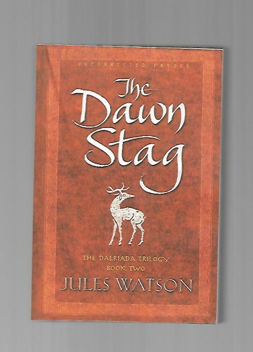 The Dawn Stag by Jules Watson (First Edition)