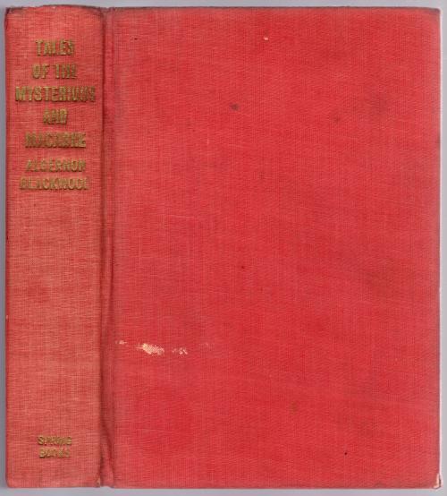 Tales of the Mysterious and Macabre by Algernon Blackwood (First)