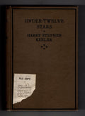 Under Twelve Stars by Harry Stephen Keeler (First Edition) Hubin Listed, File...