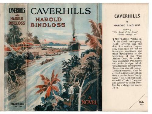 Caverhills by Harold Bindloss (First Edition) File Copy