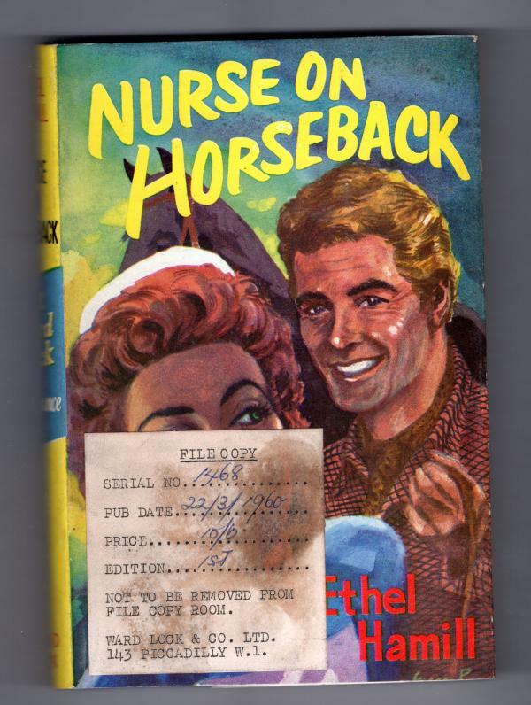 Nurse on Horseback by Ethel Hamill (First Edition) File Copy