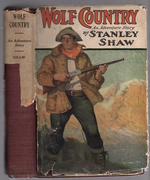 Wolf Country by Stanley Shaw (First Edition)