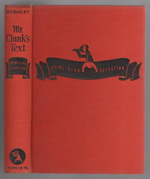 Mr. Clunk's Text by H. C. Bailey (First Edition)