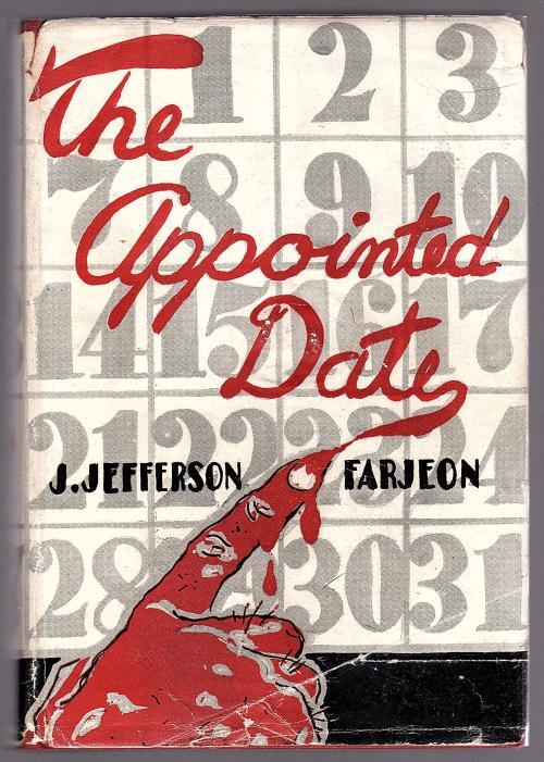 The Appointed Date by J. Jefferson Farjeon (First Edition)