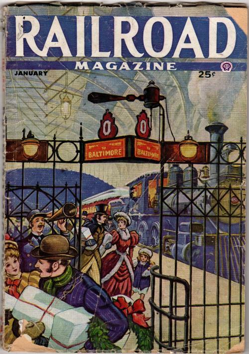 Railroad Magazine Jan 1945 Pulp; John Johns; William L. Rohde; Douglas Hillik...