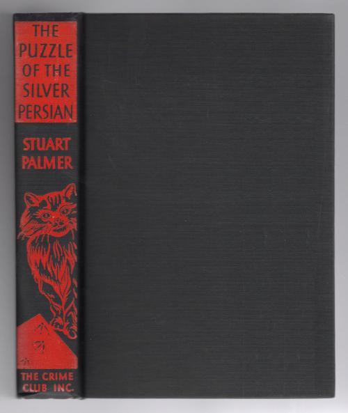 The Puzzle of the Silver Persian by Stuart Palmer (First Edition) Hubin Listed