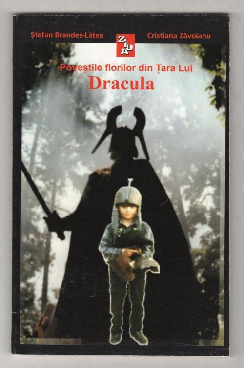 Tales from Dracula's Land by Stefan Brandes-Latea Crostoama Zavoianu