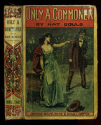 Only a Commoner by Nat Gould (First Edition)