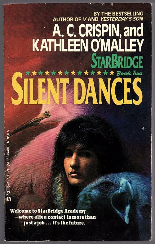 Silent Dances by A.C. Crispin & Kathleen O'Malley (First Printing) Signed