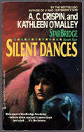 Silent Dances by A.C. Crispin & Kathleen O'Malley (First Printing) Signed