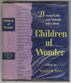 Children of Wonder: 21 Remarkable and Fantastic Tales by William Tenn