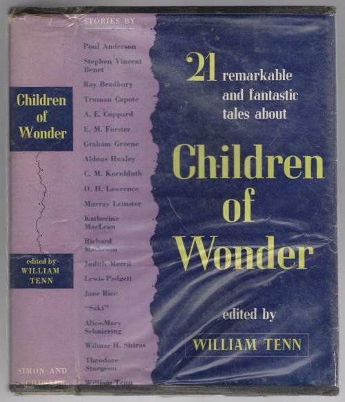 Children of Wonder: 21 Remarkable and Fantastic Tales by William Tenn