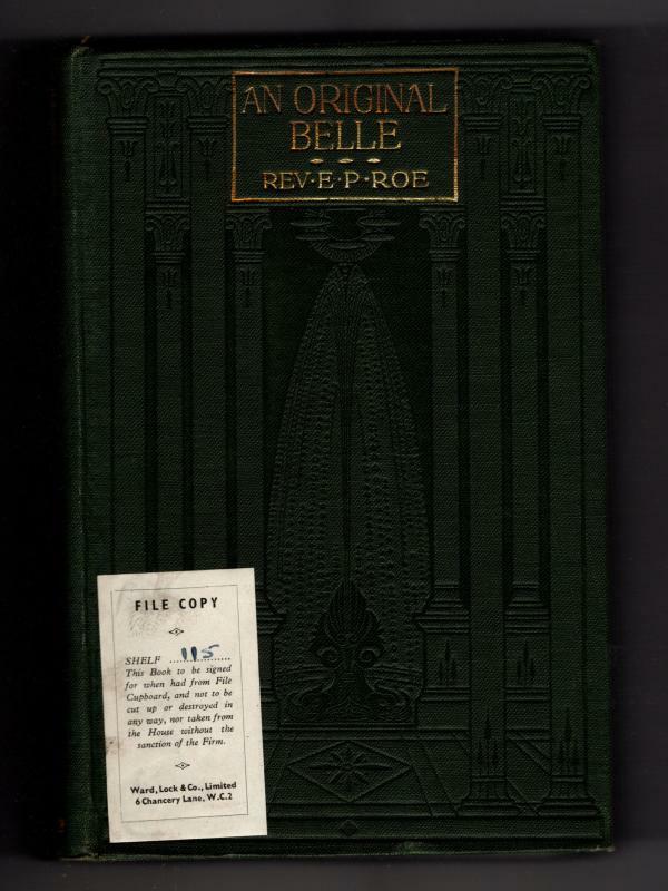 An Original Belle by E.P. Roe (File Copy)