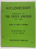 H. P. Lovecraft Writings in the United Amateur 1915-1925 First Limited