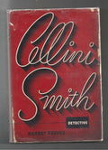 Cellini Smith, Detective by Robert Reeves (First Edition)