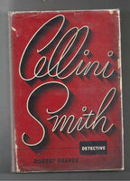 Cellini Smith, Detective by Robert Reeves (First Edition)