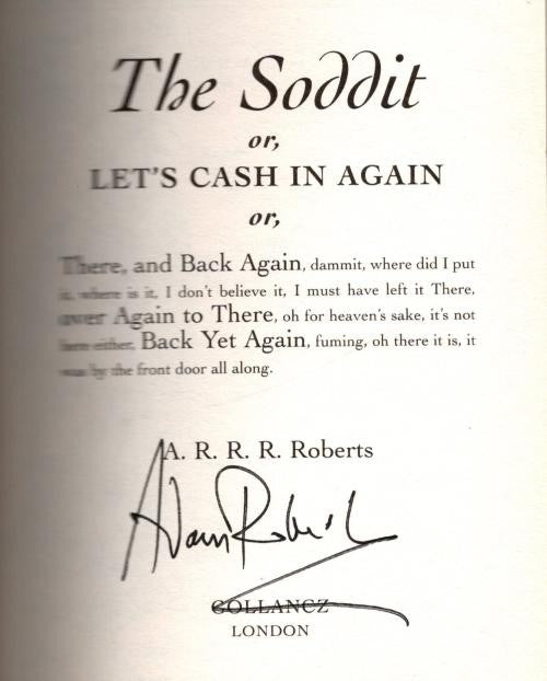 The Soddit by A.R.R.R. Roberts (Adam Roberts) First Edition Signed