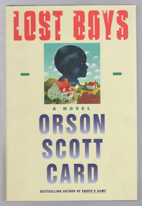 Lost Boys by Orson Scott Card (First Edition)