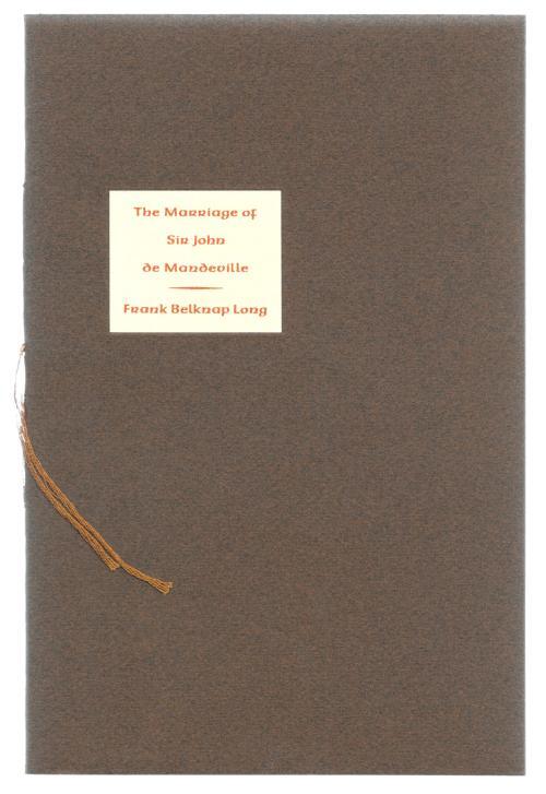 The Marriage of Sir John de Mandeville by Frank Belknap Long LtdSigned