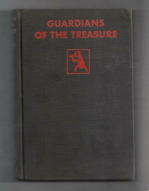 Guardians of the Treasure by H C McNeile; (First Edition)