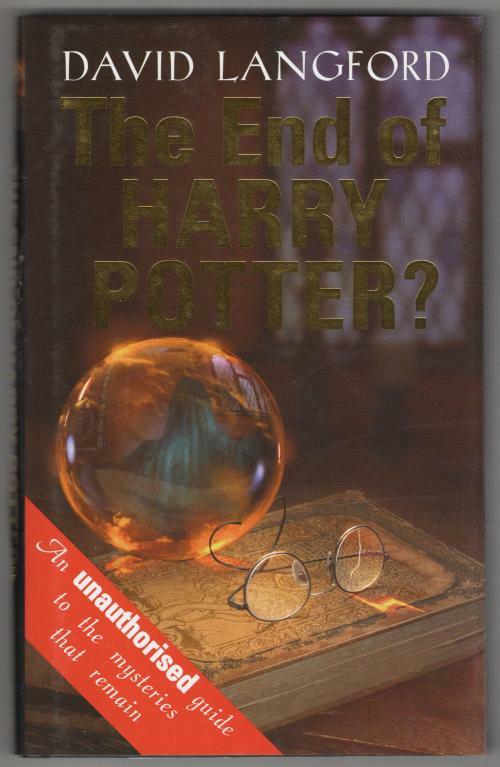 The End of Harry Potter? by David Langford (First UK Edition) Gollancz File Copy