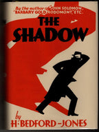 The Shadow by H. Bedford Jones (First Edition)