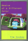 Hearse of a Different Color by Tim Cockey SIGNED 1st