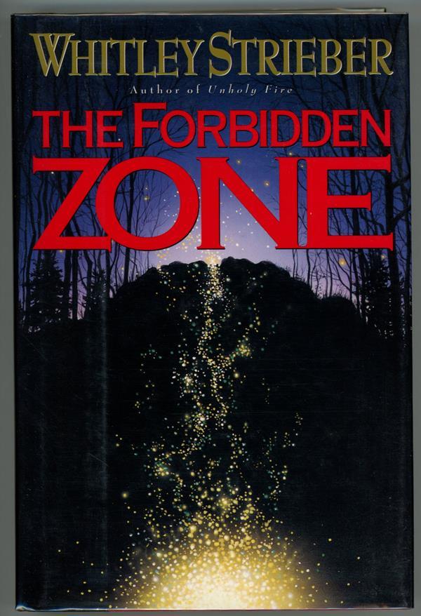The Forbidden Zone by Whitley Strieber 1st Edition Review Copy- High Grade