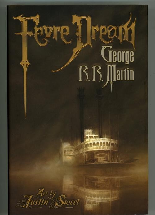 Fevre Dream by George R.R. Martin (Limited Signed Edition) Signed