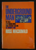 The Underground Man by Ross MacDonald