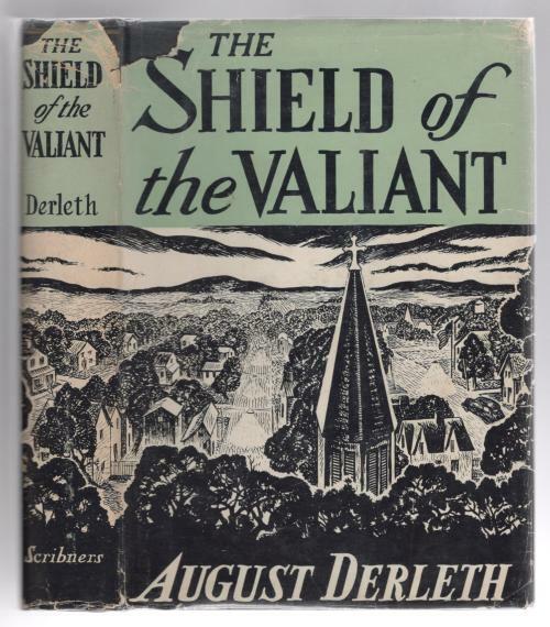The Shield of the Valiant by August Derleth Signed & Inscribed
