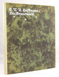 Die Brautwahl  by E.T.A Hoffmann (Wilhelm Stumpf illus.)