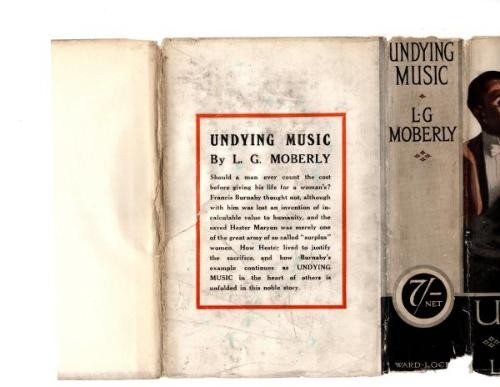 Undying Music by L. G. Moberly (Rare DJ) Publisher's Copy