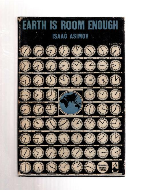 Earth is Room Enough by Isaac Asimov (First Edition)