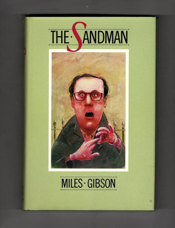 The Sandman by Miles Gibson (First U.S. Edition)
