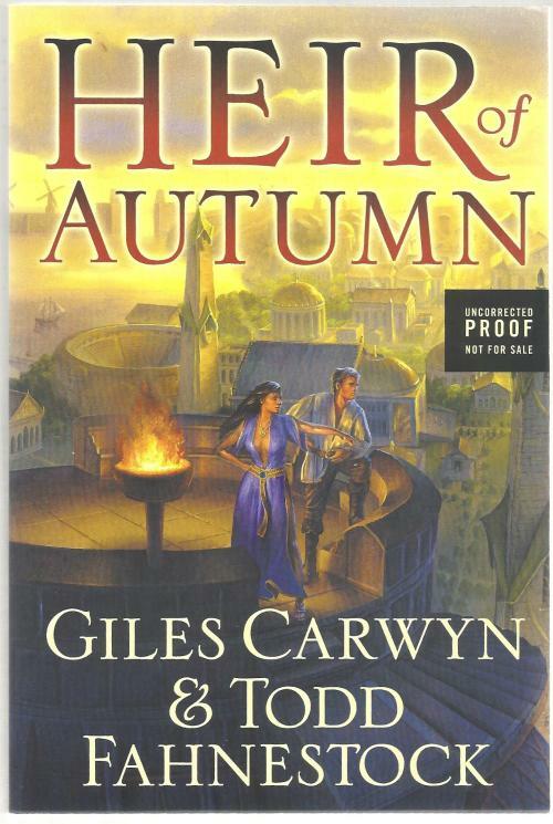 Heir of Autumn by Giles Carwyn Todd Fahnestock (First Edition) Proof