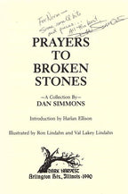 Prayers to Broken Stones by Dan Simmons (First Trade Edition) Signed